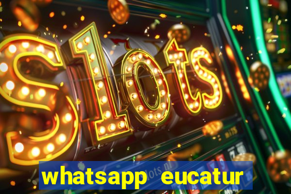 whatsapp eucatur porto velho